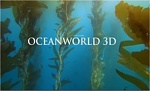 Clic en la imagen para ver su versión completa. 

Nombre: oceanworld3d-1.jpg 
Visitas: 227 
Tamaño: 15.4 KB 
ID: 113990